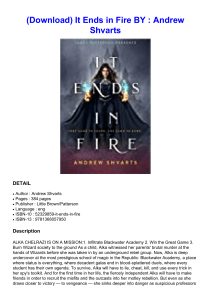  (Download) It Ends in Fire BY : Andrew Shvarts