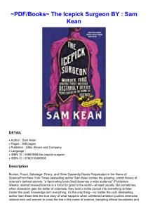 ~PDF/Books~ The Icepick Surgeon BY : Sam Kean