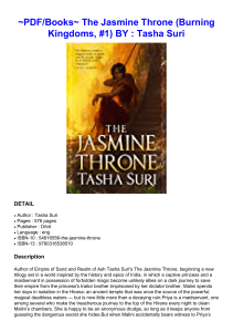 ~PDF/Books~ The Jasmine Throne (Burning Kingdoms, #1) BY : Tasha Suri