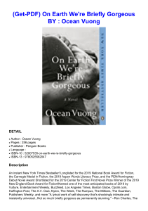 (Get-PDF) On Earth We're Briefly Gorgeous BY : Ocean Vuong