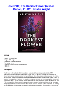 (Get-PDF) The Darkest Flower (Allison Barton, #1) BY : Kristin Wright