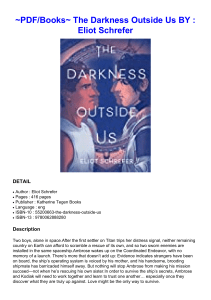 ~PDF/Books~ The Darkness Outside Us BY : Eliot Schrefer