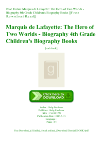 Read Online Marquis de Lafayette The Hero of Two Worlds - Biography 4th Grade Children's Biography Books [[F.r.e.e D.o.w.n.l.o.a.d R.e.a.d]]