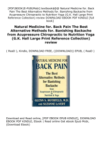 ((Read_[P.D.F]))@@ Natural Medicine for. Back Pain The Best Alternative Methods for. Banishing Backache from Acupressure Chiropractic to Nutrition Yoga (G.K. Hall Large Print Reference Collection) review ^^Full_Books^^