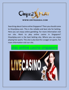 Play online casino singapore | Onyx2play