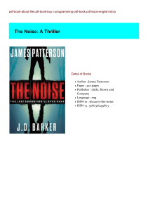 [PDF/Kindle] The Noise: A Thriller BY : James Patterson