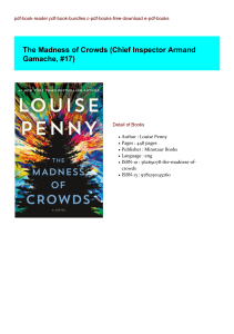 [PDF/Kindle] The Madness of Crowds (Chief Inspector Armand Gamache, #17) BY : Louise Penny