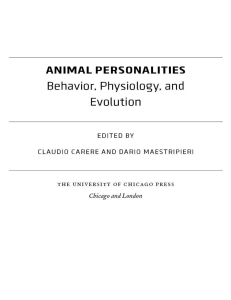 Claudio Carere, Dario Maestripieri - Animal Personalities   Behavior, Physiology, and Evolution (2013, The University of Chicago Press) - libgen.lc