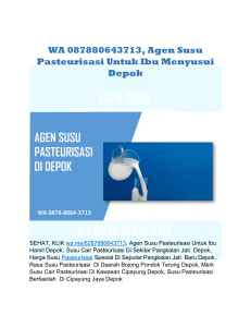 WA 087880643713, Agen Susu Pasteurisasi Untuk Ibu Menyusui Depok 
