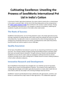 Cultivating Excellence: Unveiling the Prowess of SeedWorks International Pvt. Ltd. in India's Cotton Industry