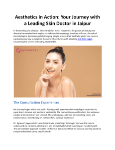 Aesthetics in Action: Your Journey with a Leading Skin Doctor in Jaipur