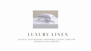 Luxury linen