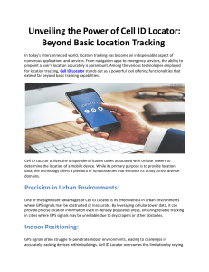 Unveiling the Power of Cell ID Locator: Beyond Basic Location Tracking