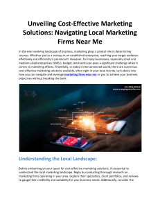 Unveiling Cost-Effective Marketing Solutions: Navigating Local Marketing Firms Near Me