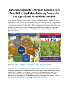 Enhancing Agriculture through Collaboration: Pearl Millet Seed Manufacturing Companies and Agricultural Research Institutions