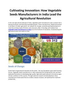Cultivating Innovation: How Vegetable Seeds Manufacturers in India Lead the Agricultural Revolution