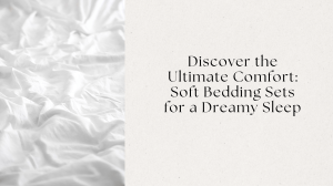 soft bedding
