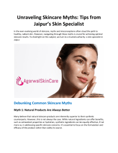 Unraveling Skincare Myths: Tips from Jaipur's Skin Specialist