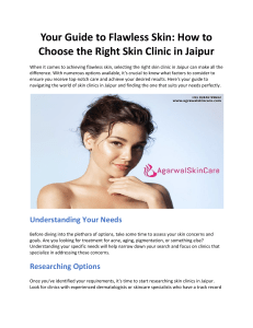 Your Guide to Flawless Skin: How to Choose the Right Skin Clinic in Jaipur