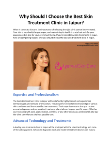 Why Should I Choose the Best Skin Treatment Clinic in Jaipur?