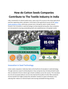 How do Cotton Seeds Companies Contribute to the Textile Industry in India?