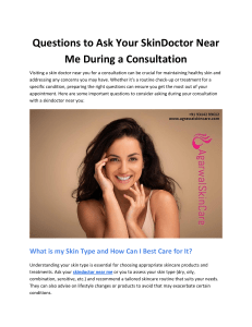 Questions to Ask Your SkinDoctor Near Me During a Consultation 