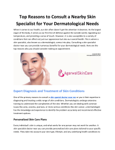 Top Reasons to Consult a Nearby Skin Specialist for Your Dermatological Needs