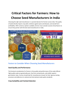 Critical Factors for Farmers: How to Choose Seed Manufacturers in India