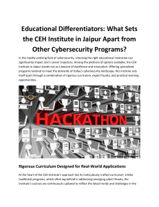 Educational Differentiators: What Sets the CEH Institute in Jaipur Apart from Other Cybersecurity Programs?