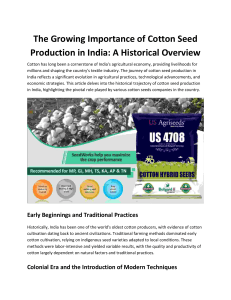 The Growing Importance of Cotton Seed Production in India: A Historical Overview