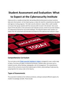 Student Assessment and Evaluation: What to Expect at the Cybersecurity Institute