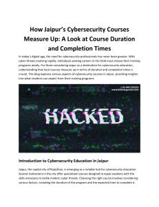 How Jaipur’s Cybersecurity Courses Measure Up: A Look at Course Duration and Completion Times