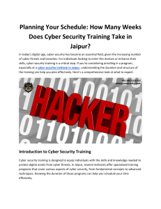 Planning Your Schedule: How Many Weeks Does Cyber Security Training Take in Jaipur?