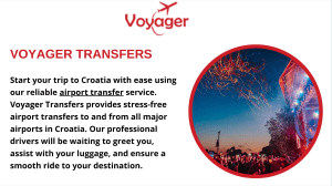 Discover Croatia with Voyager Transfers