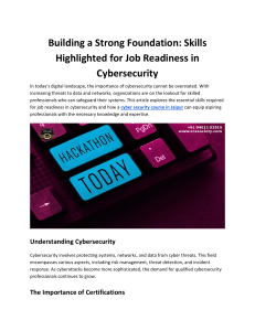 Building a Strong Foundation: Skills Highlighted for Job Readiness in Cybersecurity