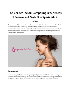 The Gender Factor: Comparing Experiences of Female and Male Skin Specialists in Jaipur