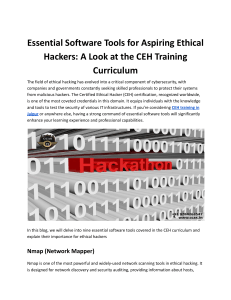 Essential Software Tools for Aspiring Ethical Hackers: A Look at the CEH Training Curriculum