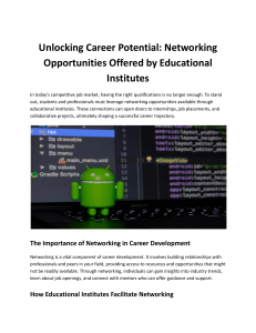 Unlocking Career Potential: Networking Opportunities Offered by Educational Institutes