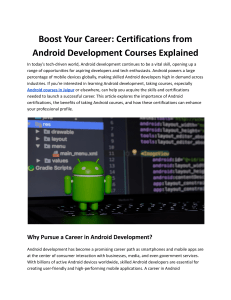 Boost Your Career: Certifications from Android Development Courses Explained