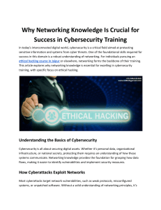 Why Networking Knowledge Is Crucial for Success in Cybersecurity Training