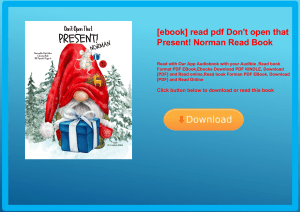 [ebook] read pdf Don't open that Present! Norman Read Book