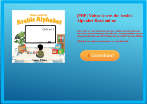 [PDF] Yahya learns the Arabic Alphabet Read online