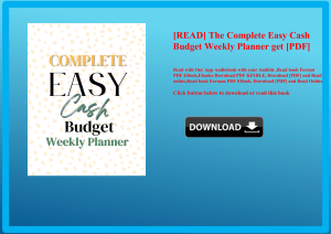 [READ] The Complete Easy Cash Budget Weekly Planner get [PDF]