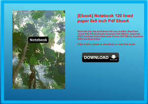 [Ebook] Notebook 120 lined paper 6x9 inch Pdf Ebook