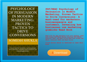 PDFREAD Psychology of Persuasion in Modern Marketing Proven Tactics to Drive Conversions A must-read