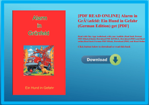 [PDF READ ONLINE] Alarm in GrÃƒÂ¼nfeld Ein Hund in Gefahr (German Edition) get [PDF]