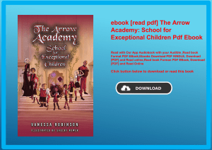 ebook [read pdf] The Arrow Academy School for Exceptional Children Pdf Ebook