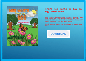 [PDF] Meg Wants to Lay an Egg Read Book