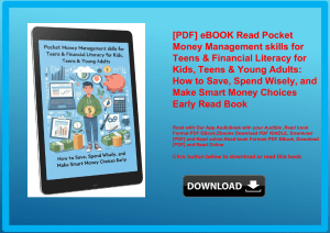 [PDF] eBOOK Read Pocket Money Management skills for Teens & Financial Literacy for Kids  Teens & You