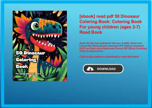 [ebook] read pdf 50 Dinosaur Coloring Book Coloring Book For young children (ages 2-7) Read Book